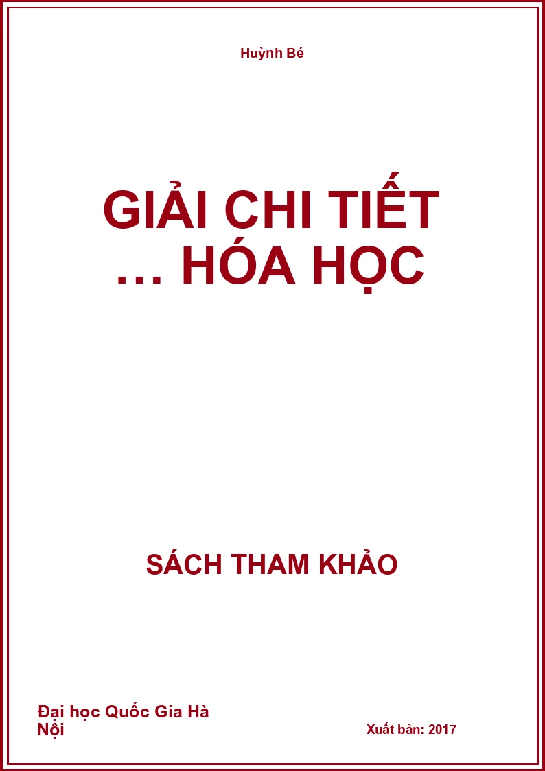 Giải chi tiết … Hóa học