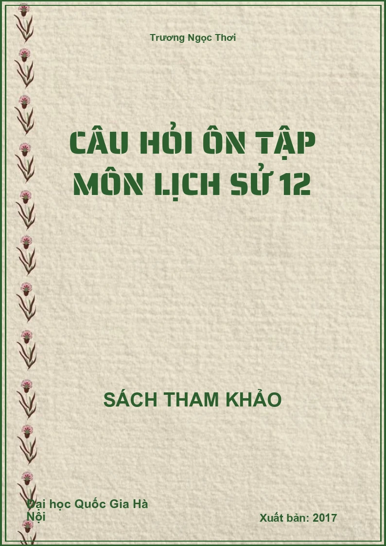 Câu hỏi ôn tập môn Lịch sử 12