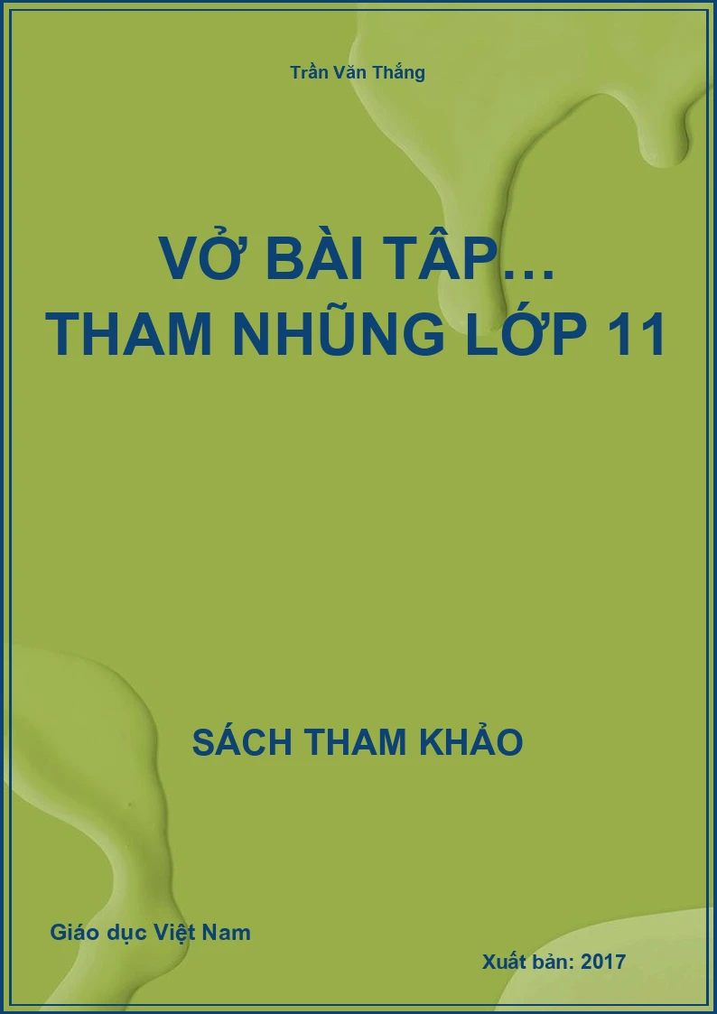 Vở bài tập… tham nhũng lớp 11