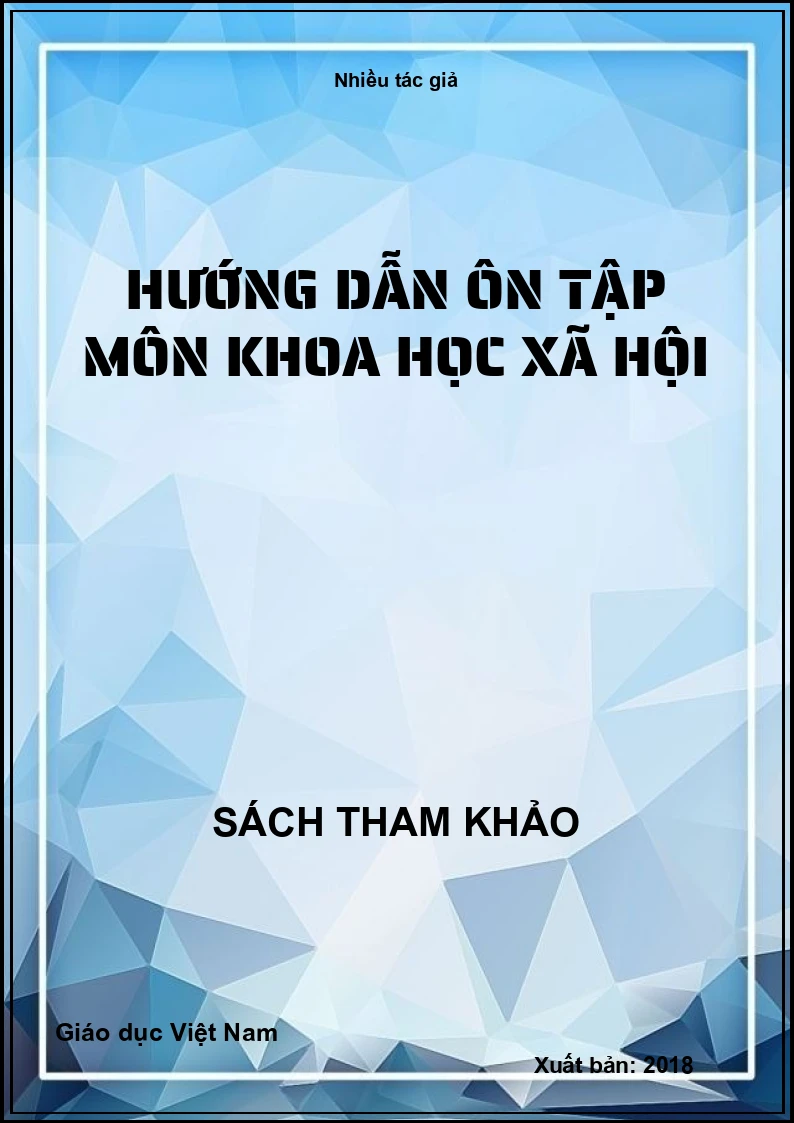 Hướng dẫn ôn tập môn Khoa học xã hội