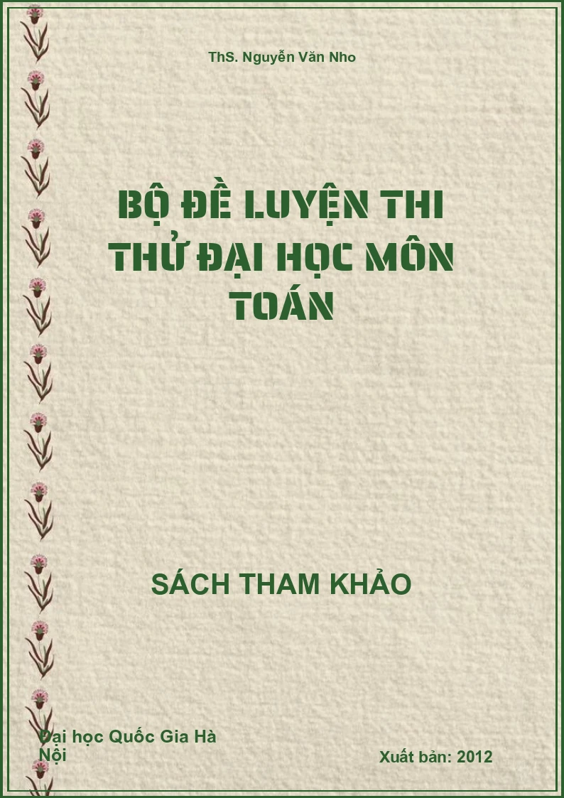 Bộ đề luyện thi thử Đại học môn Toán