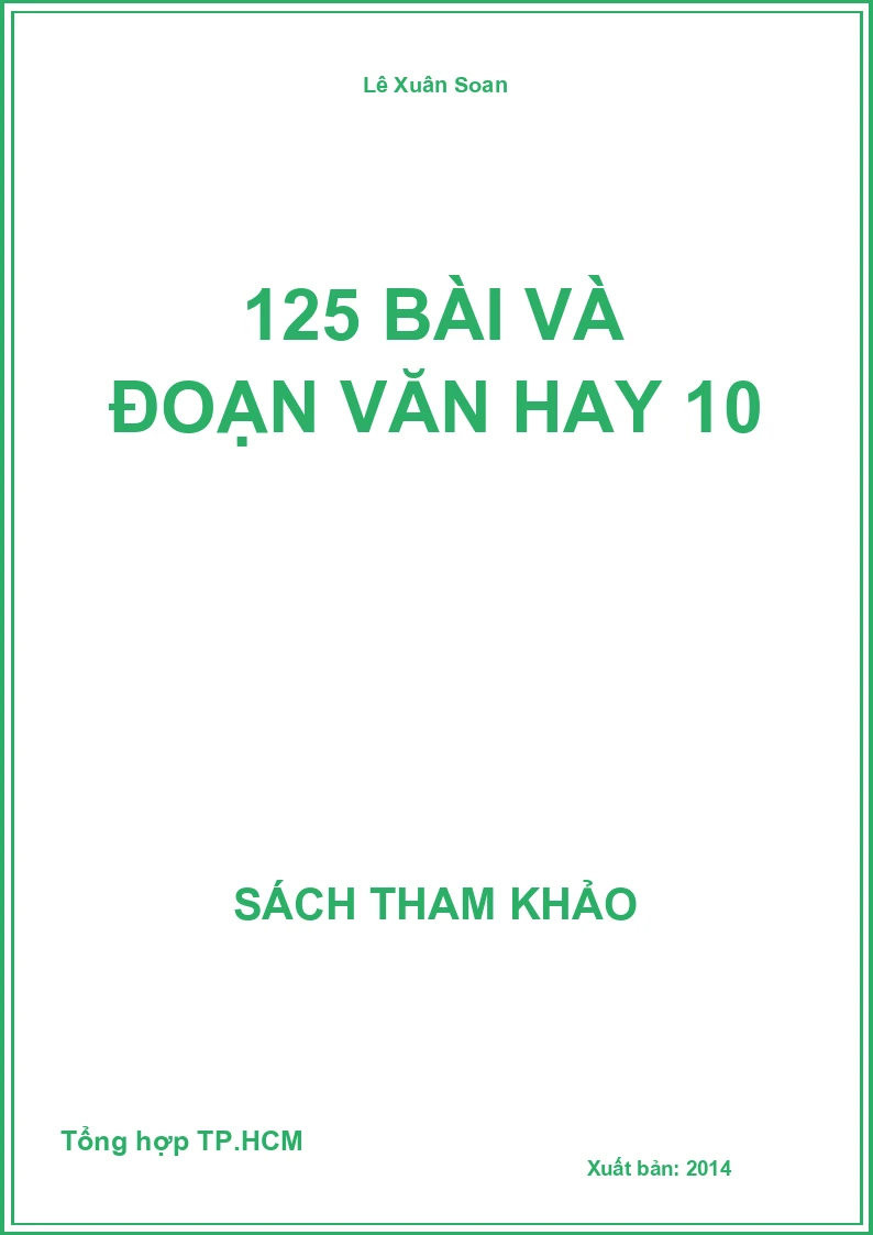 125 bài và đoạn văn hay 10