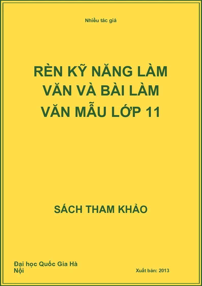 Rèn kỹ năng làm văn và bài làm văn mẫu lớp 11