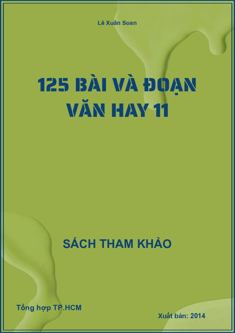 125 bài và đoạn văn hay 11