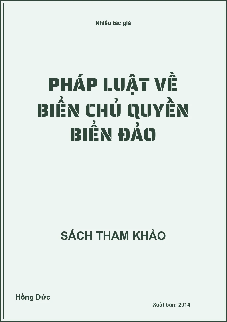 Pháp luật về biển Chủ quyền biển đảo