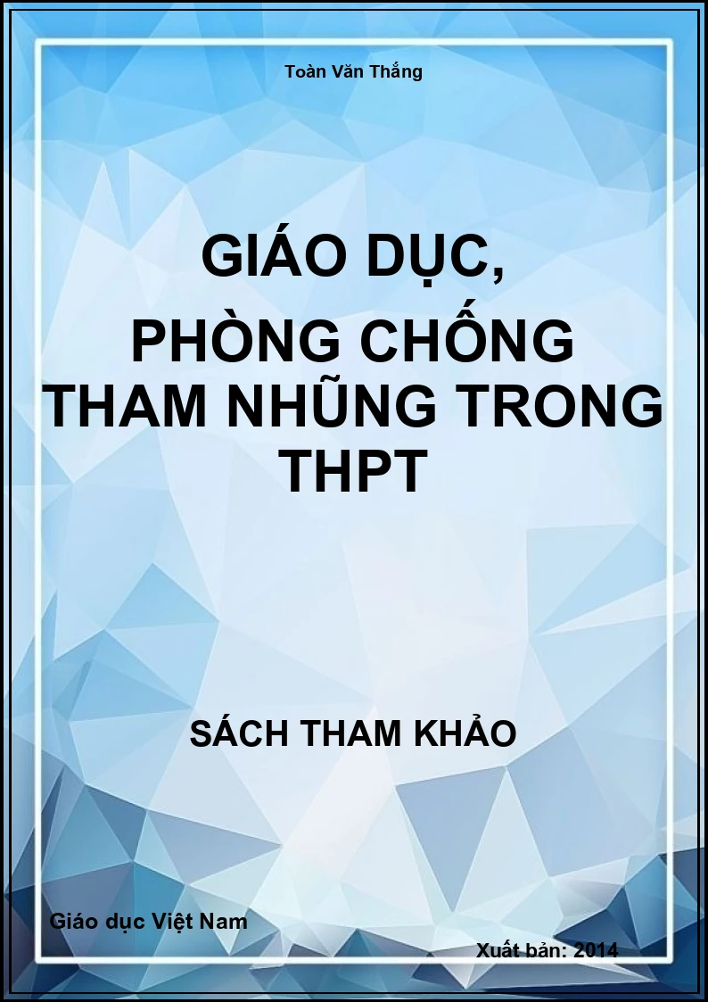 Giáo dục, phòng chống tham nhũng trong THPT
