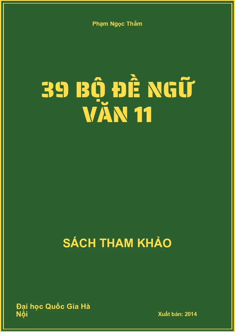 39 bộ đề Ngữ văn 11