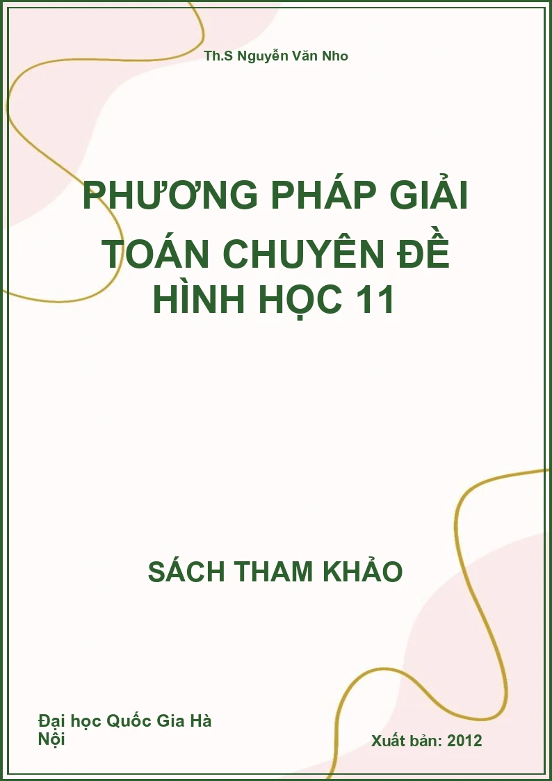 Phương pháp giải toán chuyên đề Hình học 11