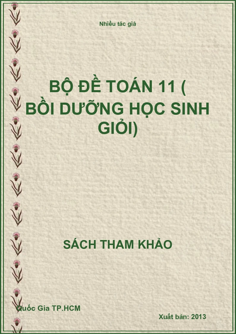 Bộ đề Toán 11 ( Bồi dưỡng học sinh giỏi)