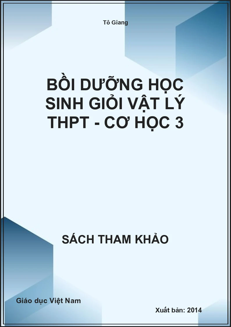 Bồi dưỡng học sinh giỏi Vật lý THPT - Cơ học 3