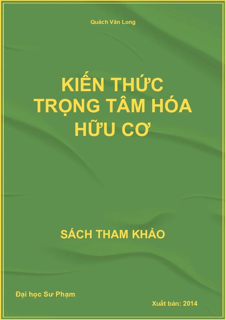 Kiến thức trọng tâm Hóa hữu cơ