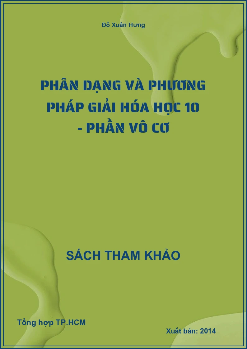 Phân dạng và phương pháp giải Hóa học 10 - Phần Vô cơ
