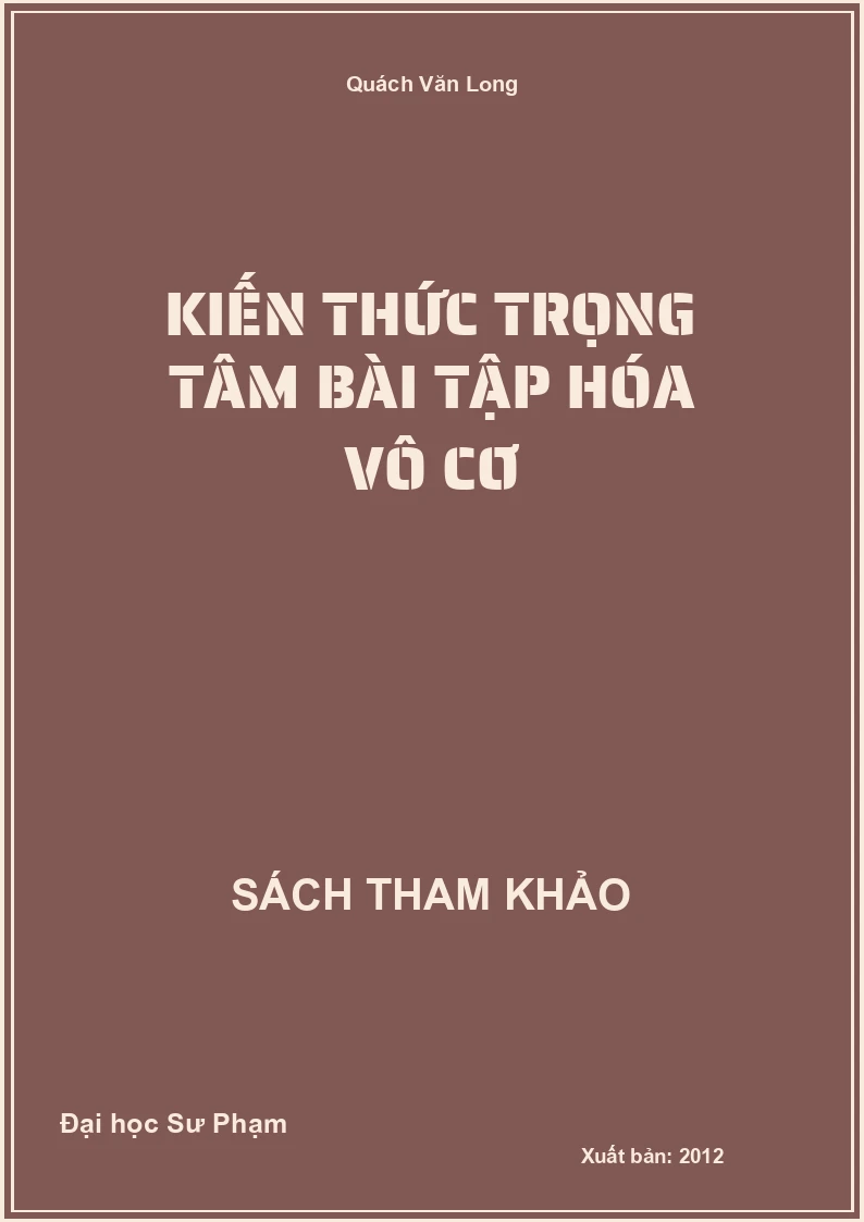 Kiến thức trọng tâm bài tập Hóa vô cơ