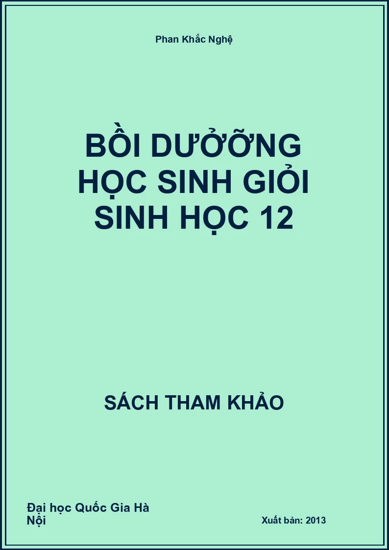 Bồi dưởỡng học sinh giỏi Sinh học 12