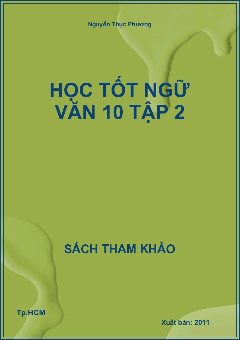 Học tốt Ngữ văn 10 Tập 2