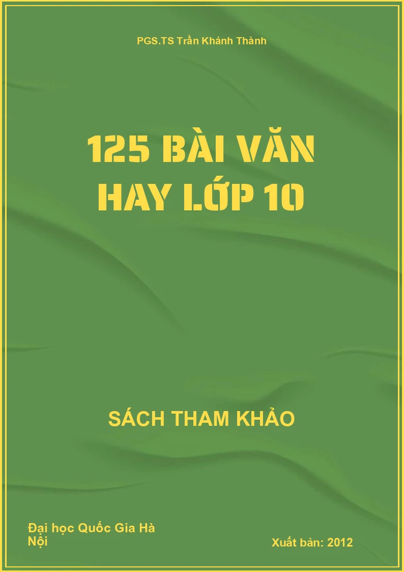 125 bài văn hay lớp 10