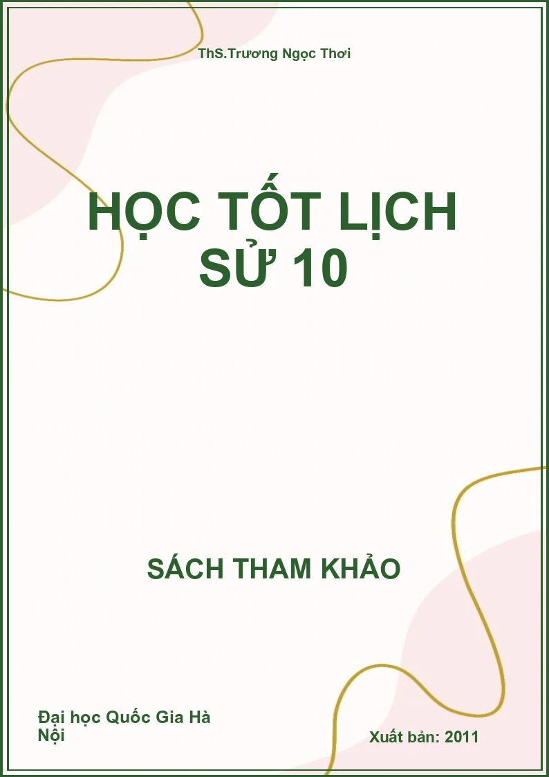 Học tốt Lịch sử 10