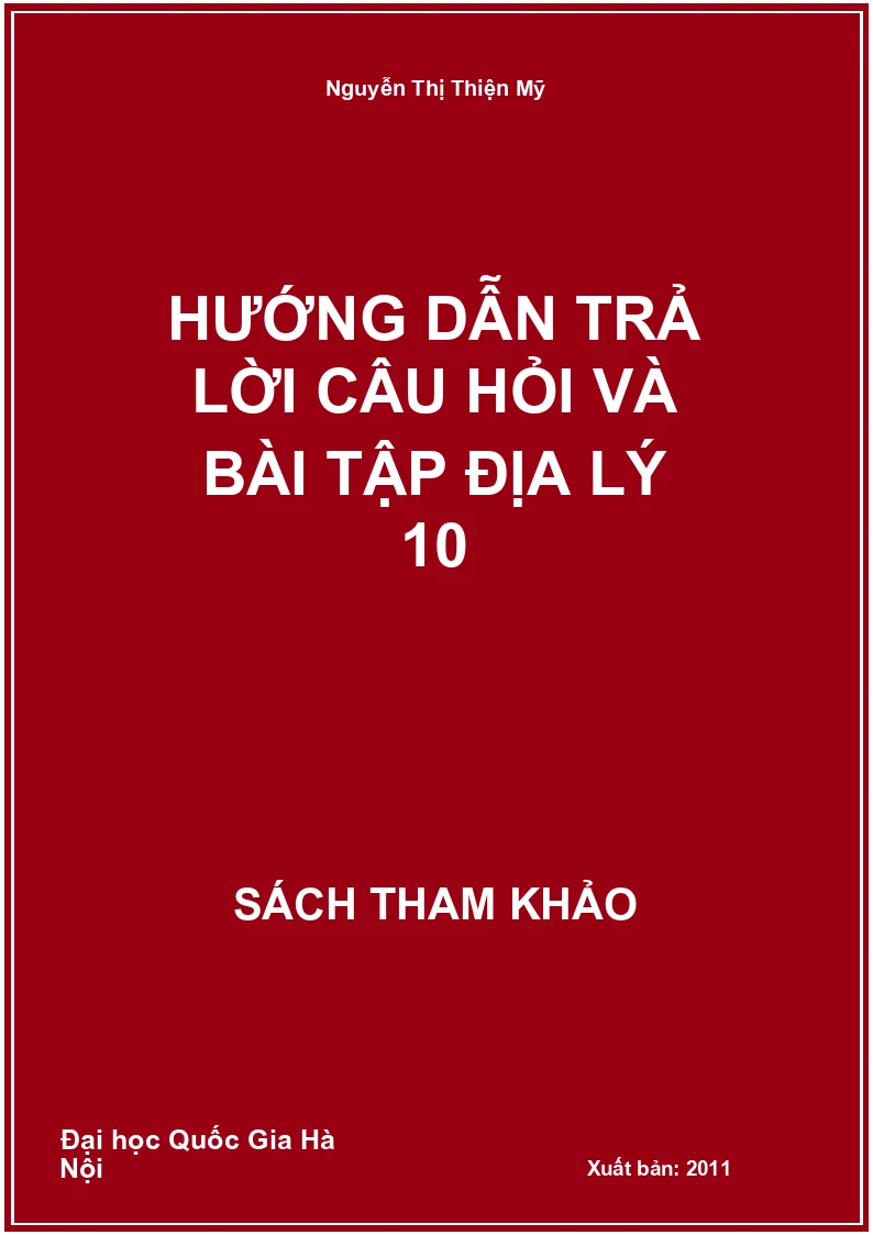 Hướng dẫn trả lời câu hỏi và bài tập Địa lý 10