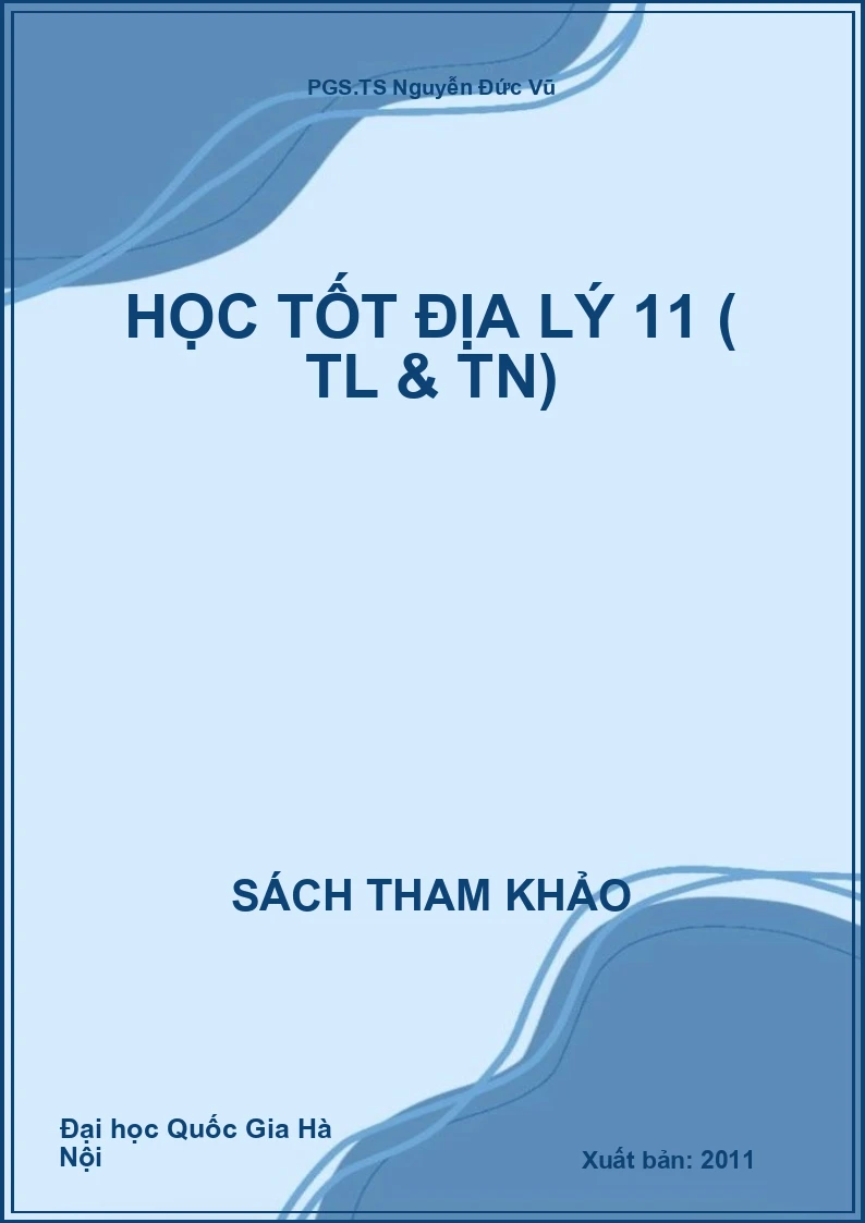 Học tốt Địa lý 11 ( TL & TN)