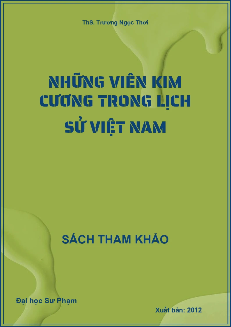 Những viên kim cương trong Lịch sử Việt Nam