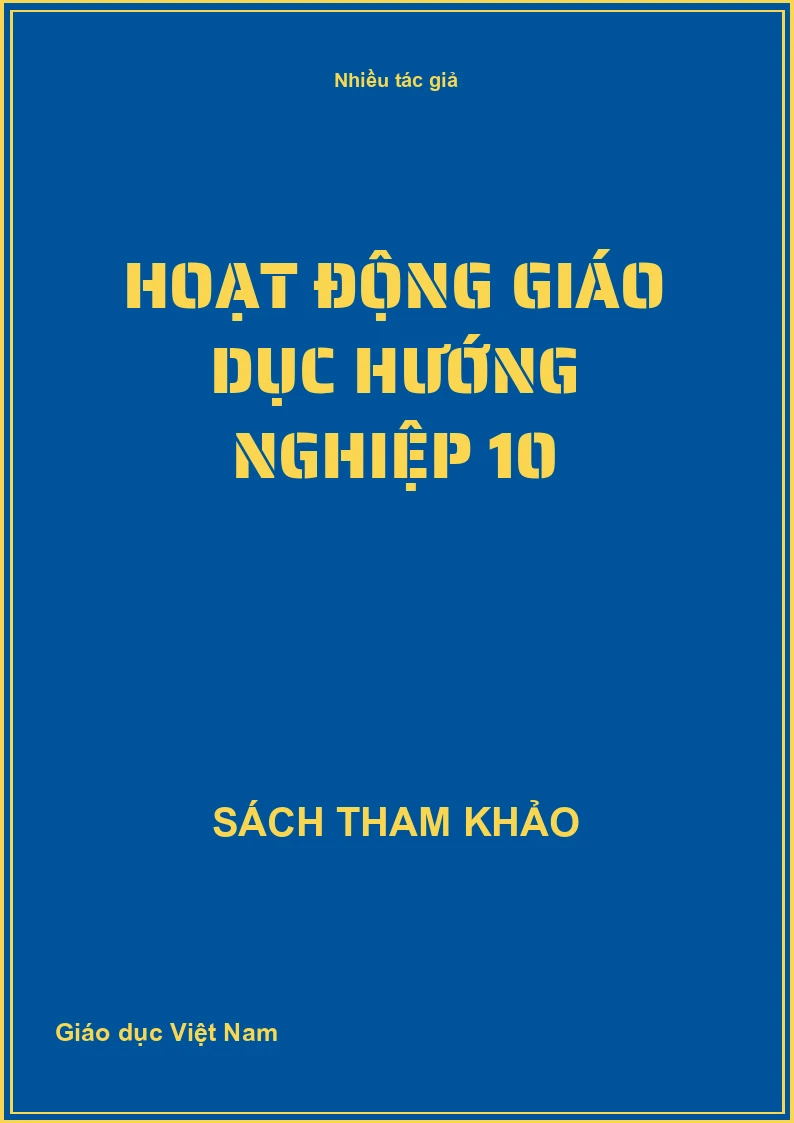 Hoạt động giáo dục Hướng nghiệp 10