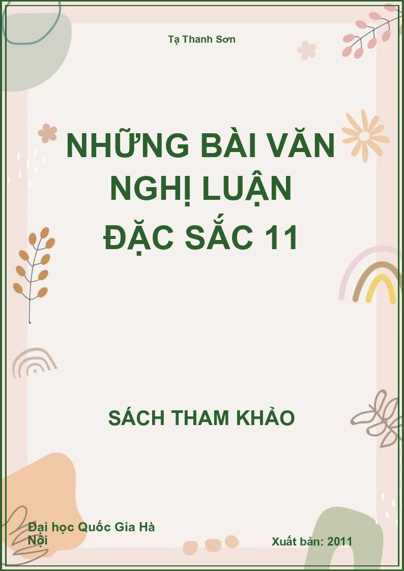 Những bài văn Nghị luận đặc sắc 11