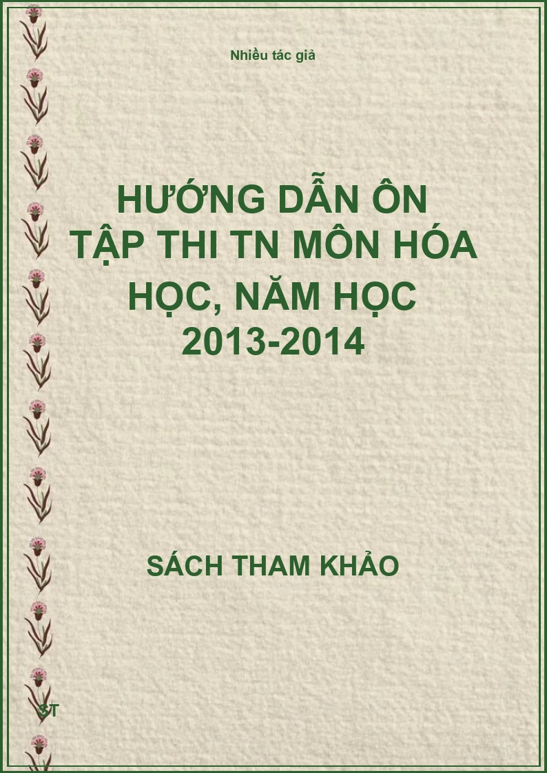 Hướng dẫn ôn tập thi TN môn Hóa học, năm học 2013-2014