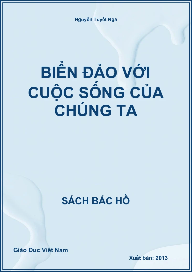 Biển đảo với cuộc sống của chúng ta