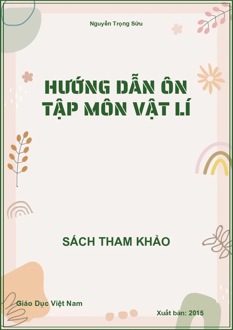 Hướng dẫn ôn tập môn Vật lí
