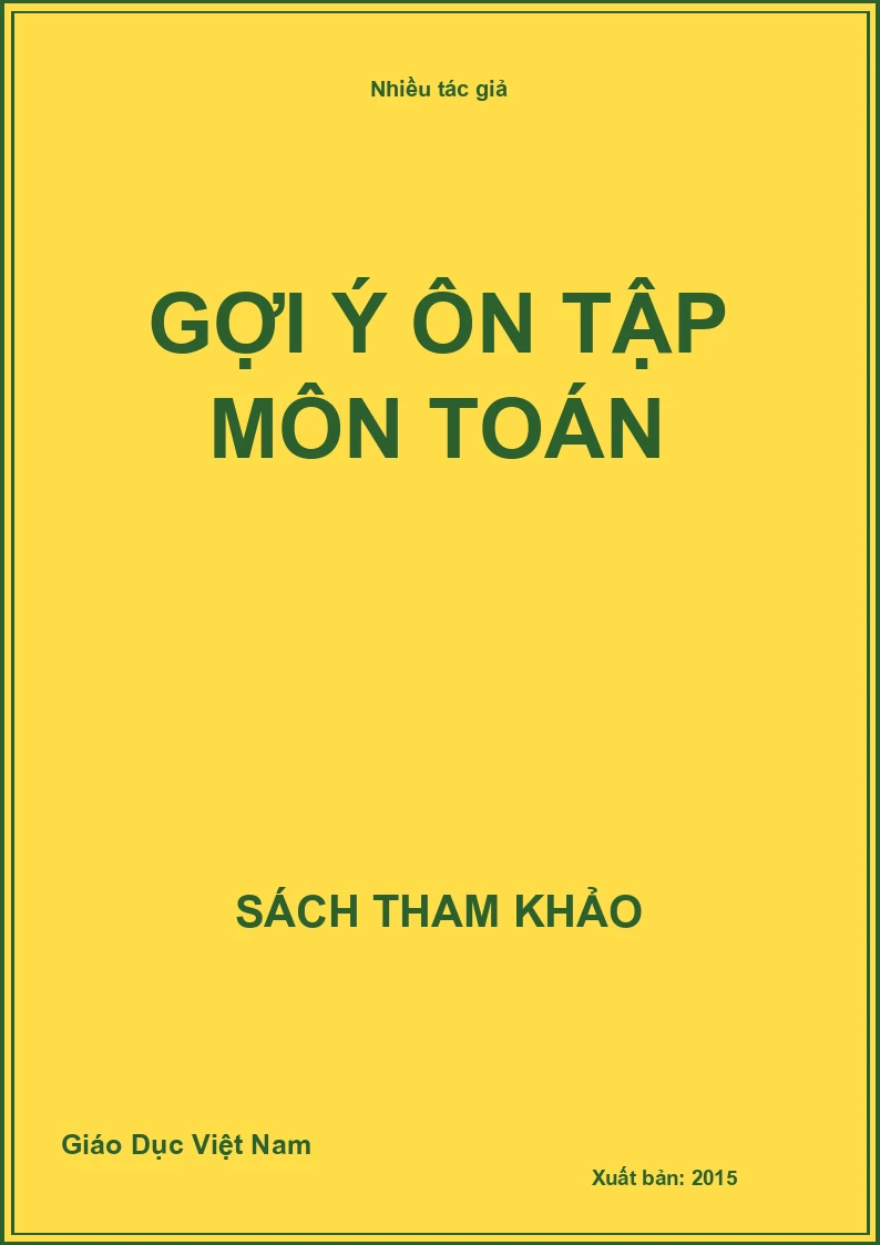 Gợi ý ôn tập môn Toán
