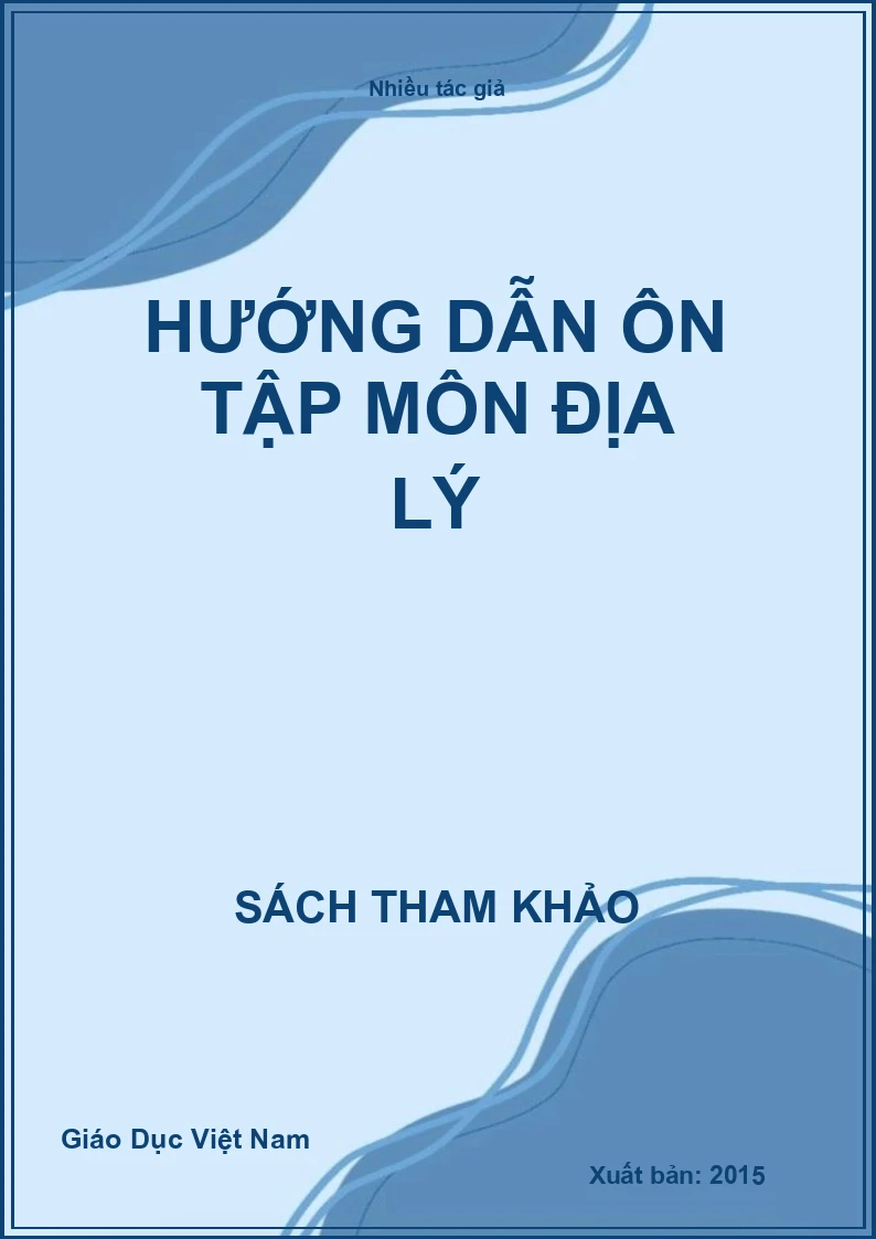 Hướng dẫn ôn tập môn Địa lý