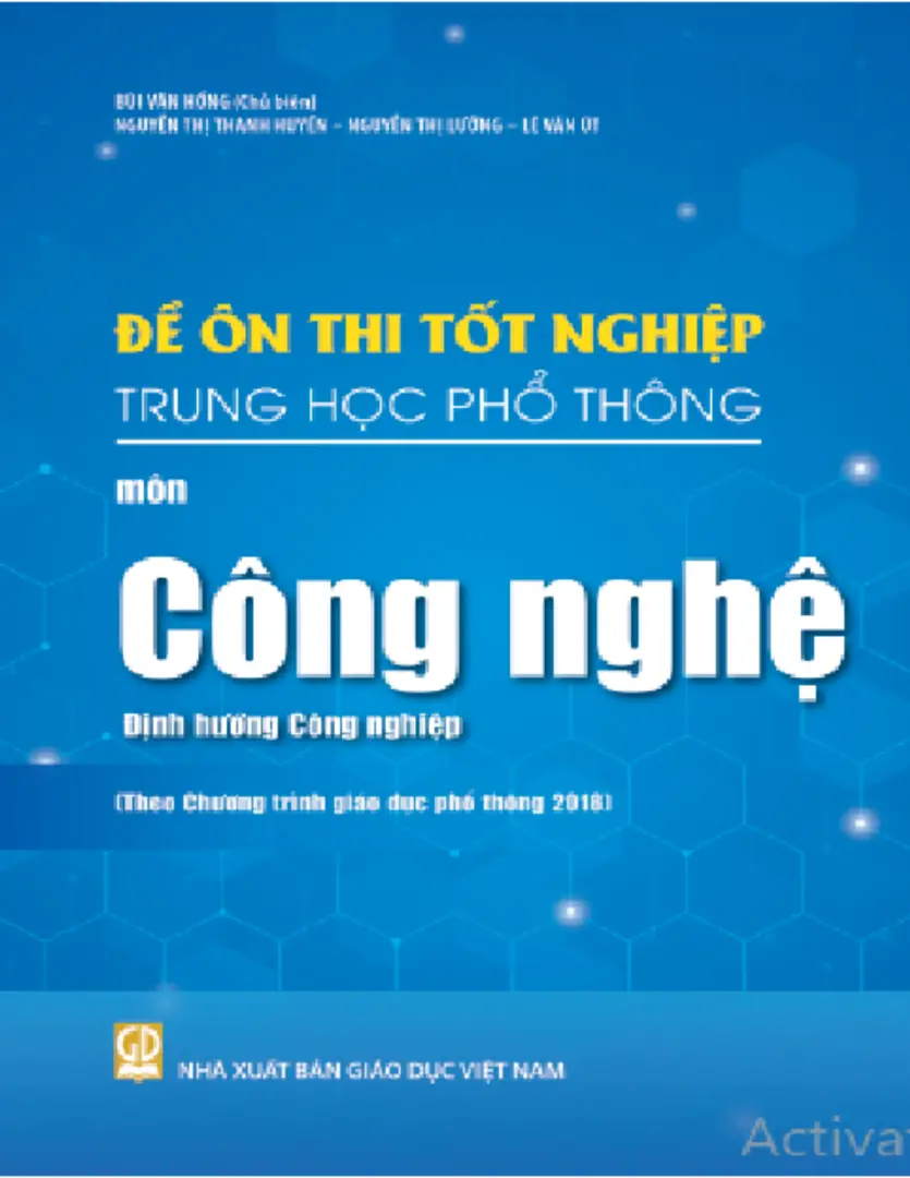 Đề ôn thi tốt nghiệp THPT môn Công nghệ - Định hướng Công nghiệp (Biên soạn theo Chương trình giáo dục phổ thông 2018)