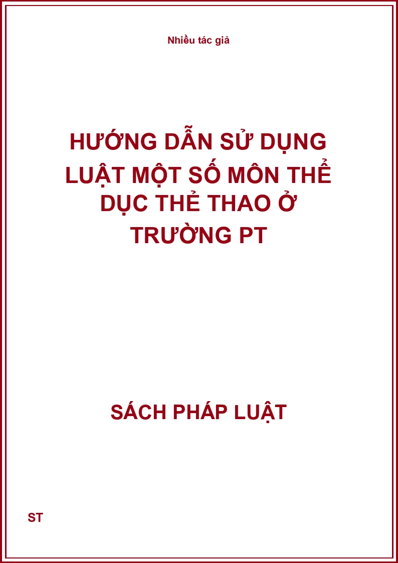 Hướng dẫn sử dụng luật một số môn thể dục thẻ thao ở trường PT