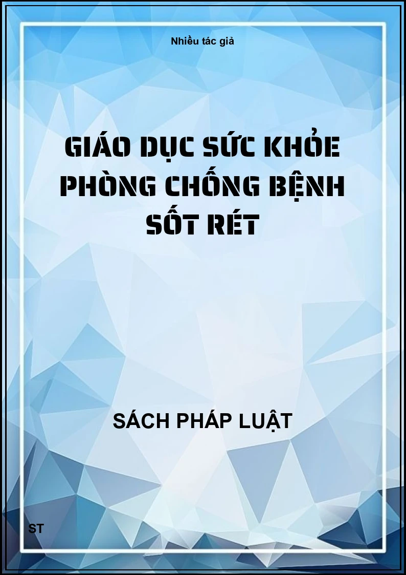 Giáo dục sức khỏe phòng chống bệnh sốt rét