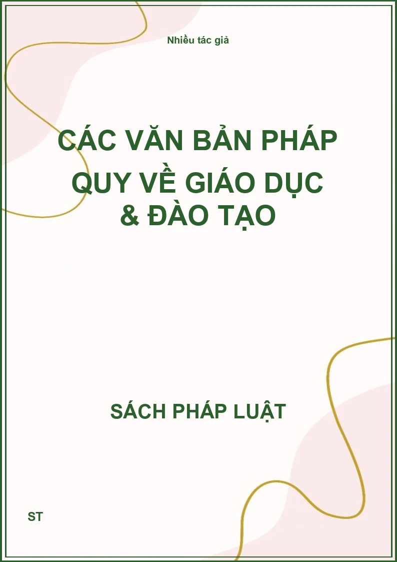 Các văn bản pháp quy về Giáo dục & Đào tạo