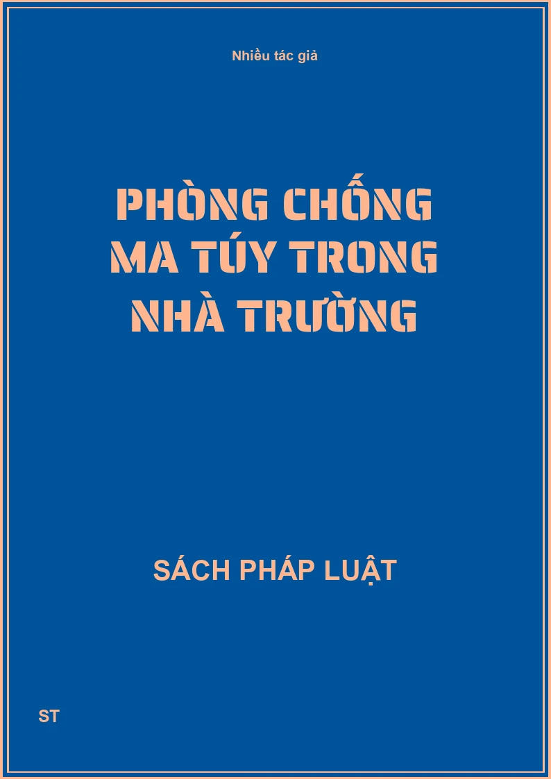 Phòng chống ma túy trong nhà trường