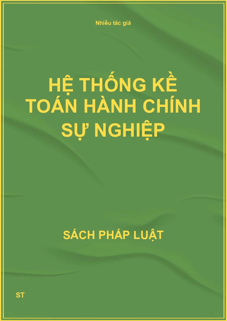 Hệ thống kề toán hành chính sự nghiệp