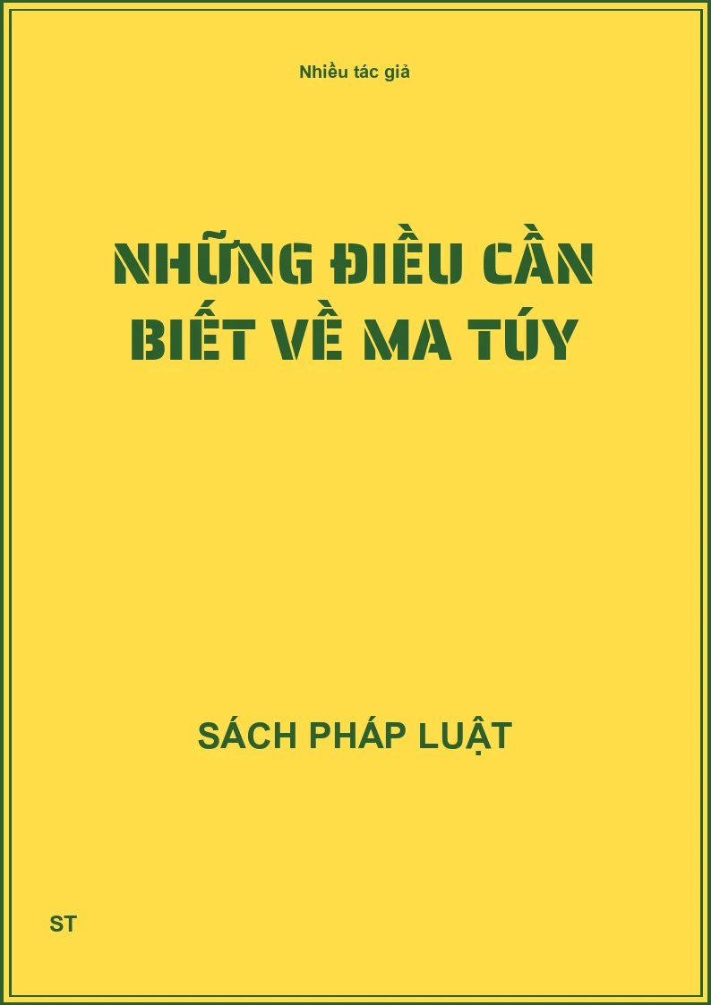 Những điều cần biết về ma túy