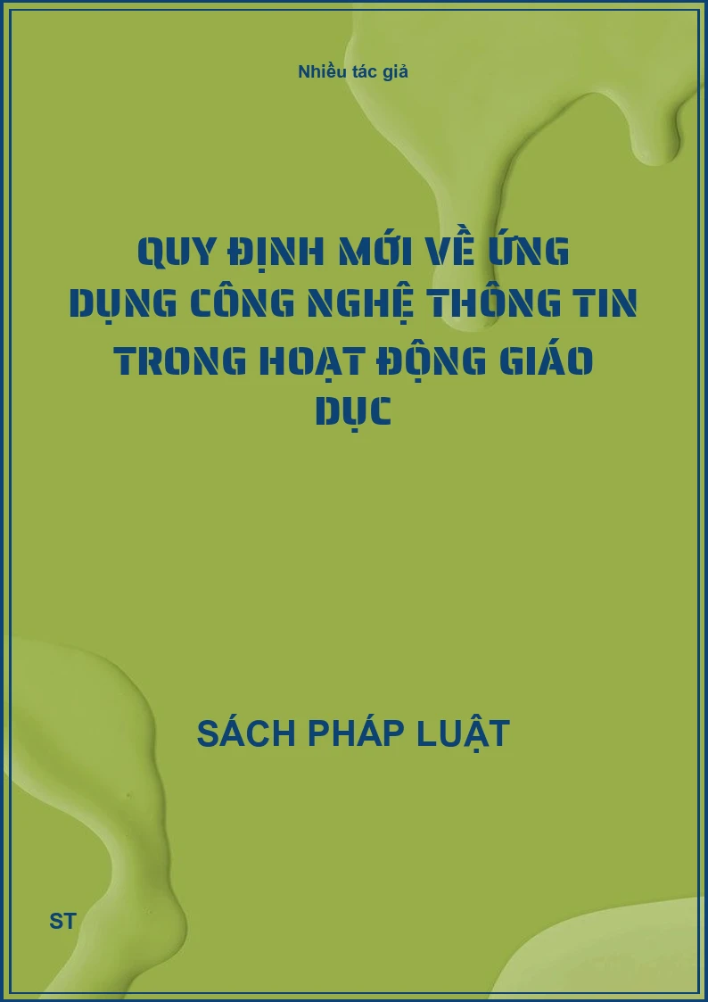 Quy định mới về ứng dụng công nghệ thông tin trong hoạt động giáo dục