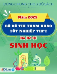 Bộ Đề Thi Tham Khảo Tốt Nghiệp THPT 2025 – Sinh Học – Bộ Đề 01