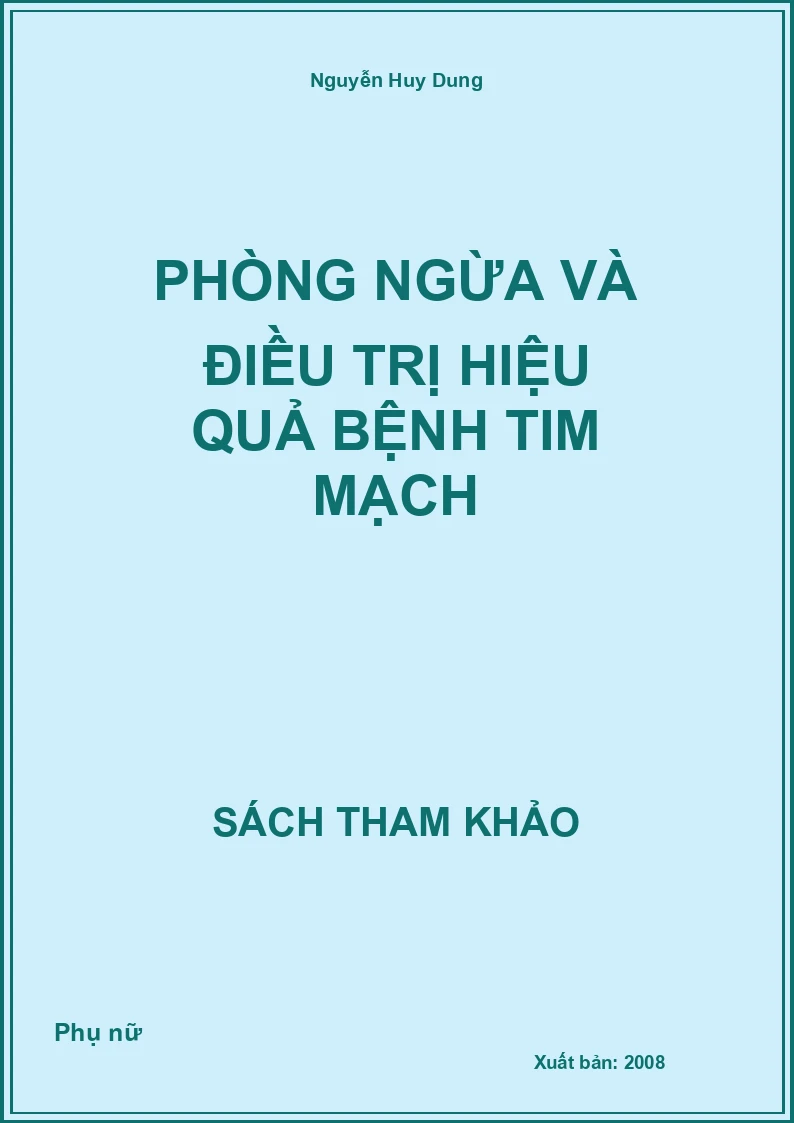 Phòng ngừa và điều trị hiệu quả bệnh tim mạch