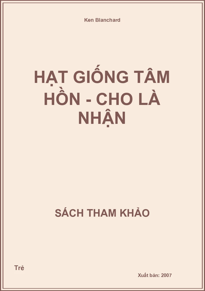 Hạt giống tâm hồn - Cho là nhận