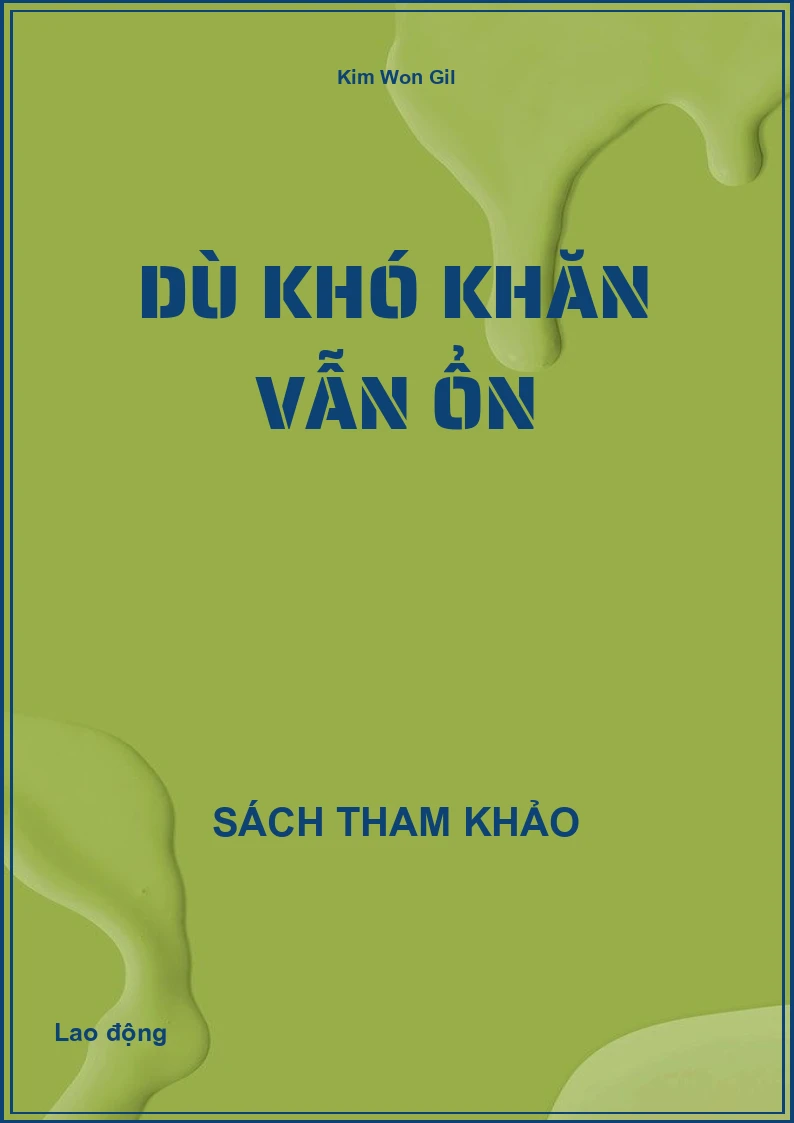 Dù khó khăn vẫn ổn