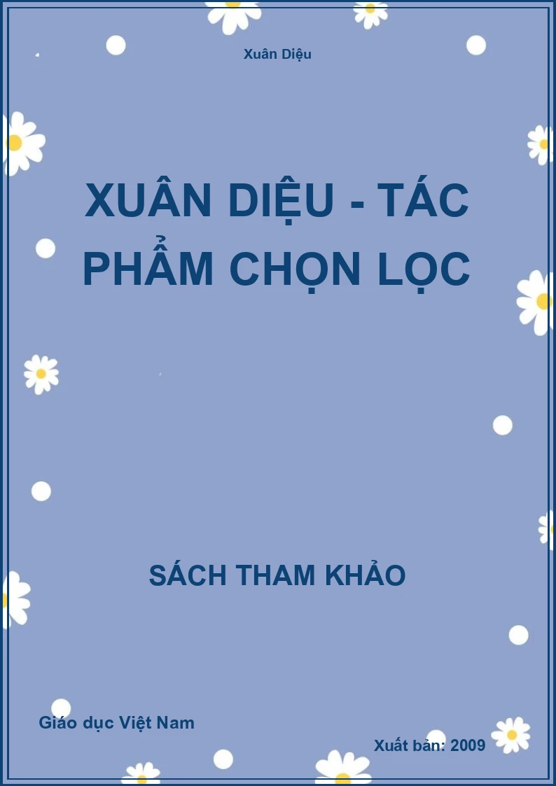 Xuân Diệu - tác phẩm chọn lọc