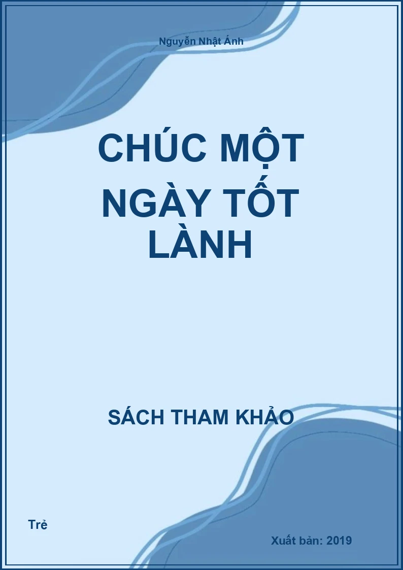 Chúc một ngày tốt lành