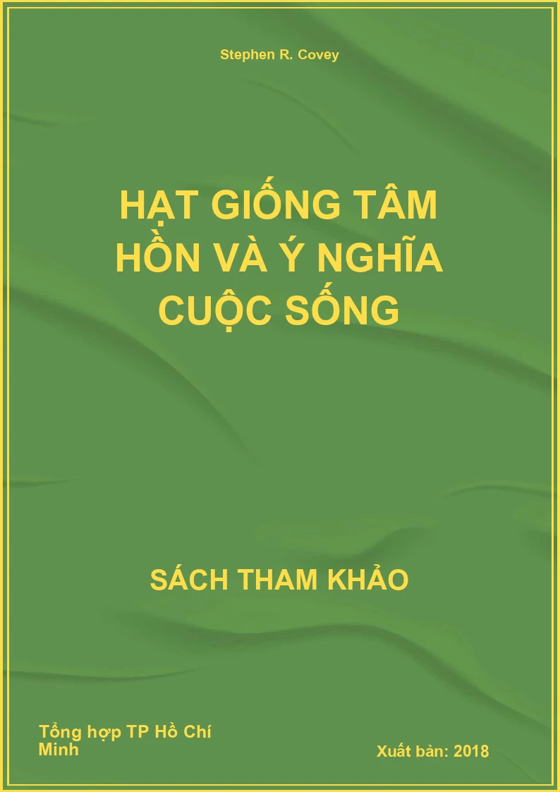 Hạt giống tâm hồn và ý nghĩa cuộc sống