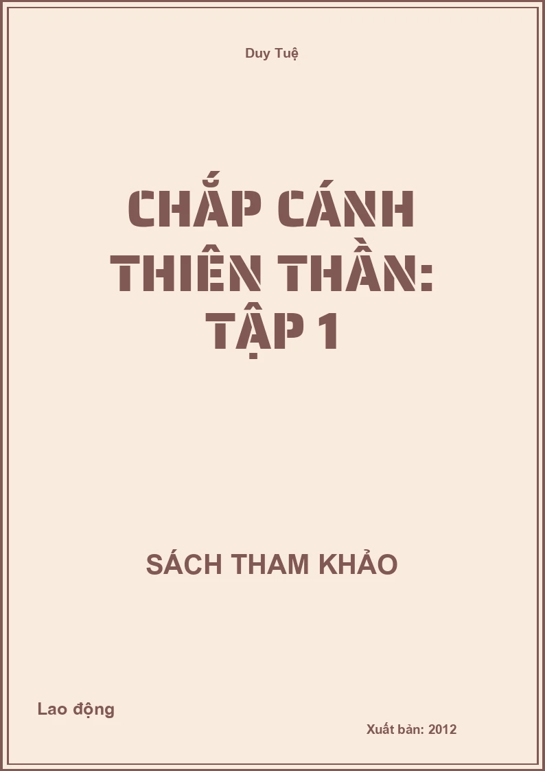 Chắp cánh thiên thần: Tập 1