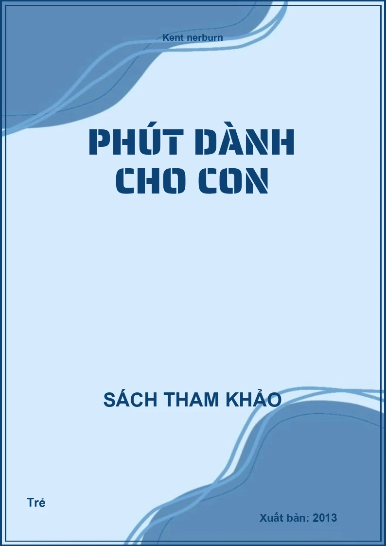 Phút dành cho con
