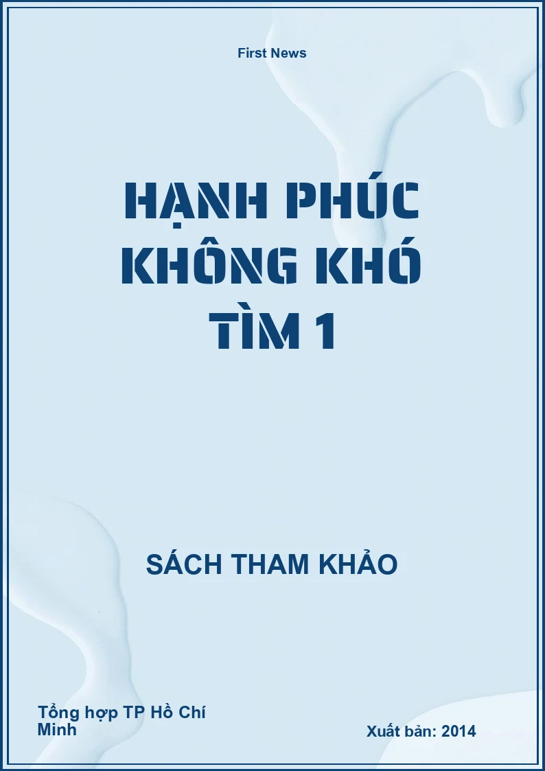 Hạnh phúc không khó tìm 1