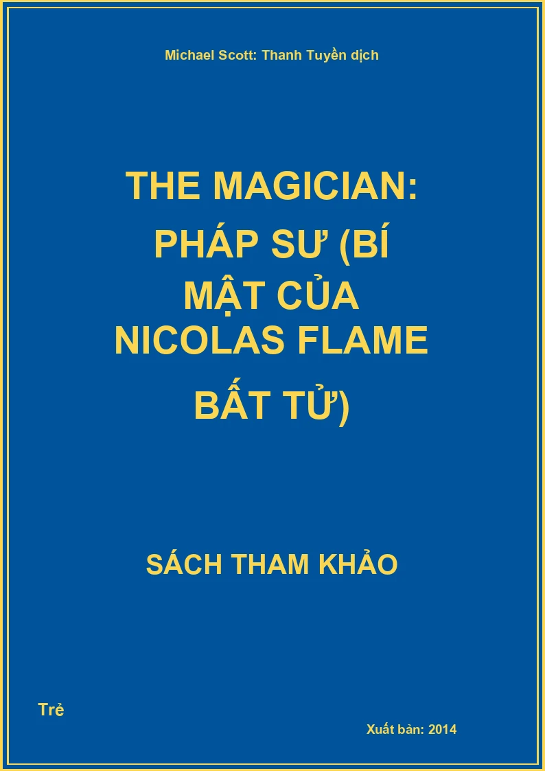 The Magician: Pháp sư (Bí mật của Nicolas Flame bất tử)